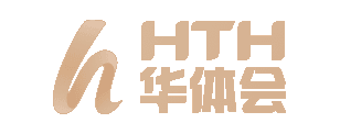 华体会体育官网 - HTH官方正版入口